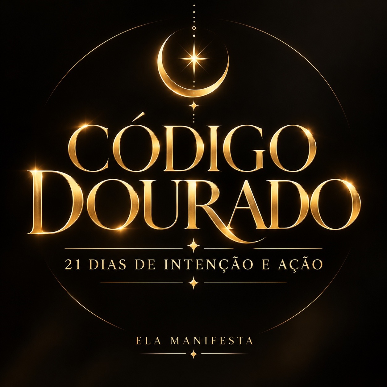 Capa do e-book Código Dourado — 21 Dias de Intenção e Ação